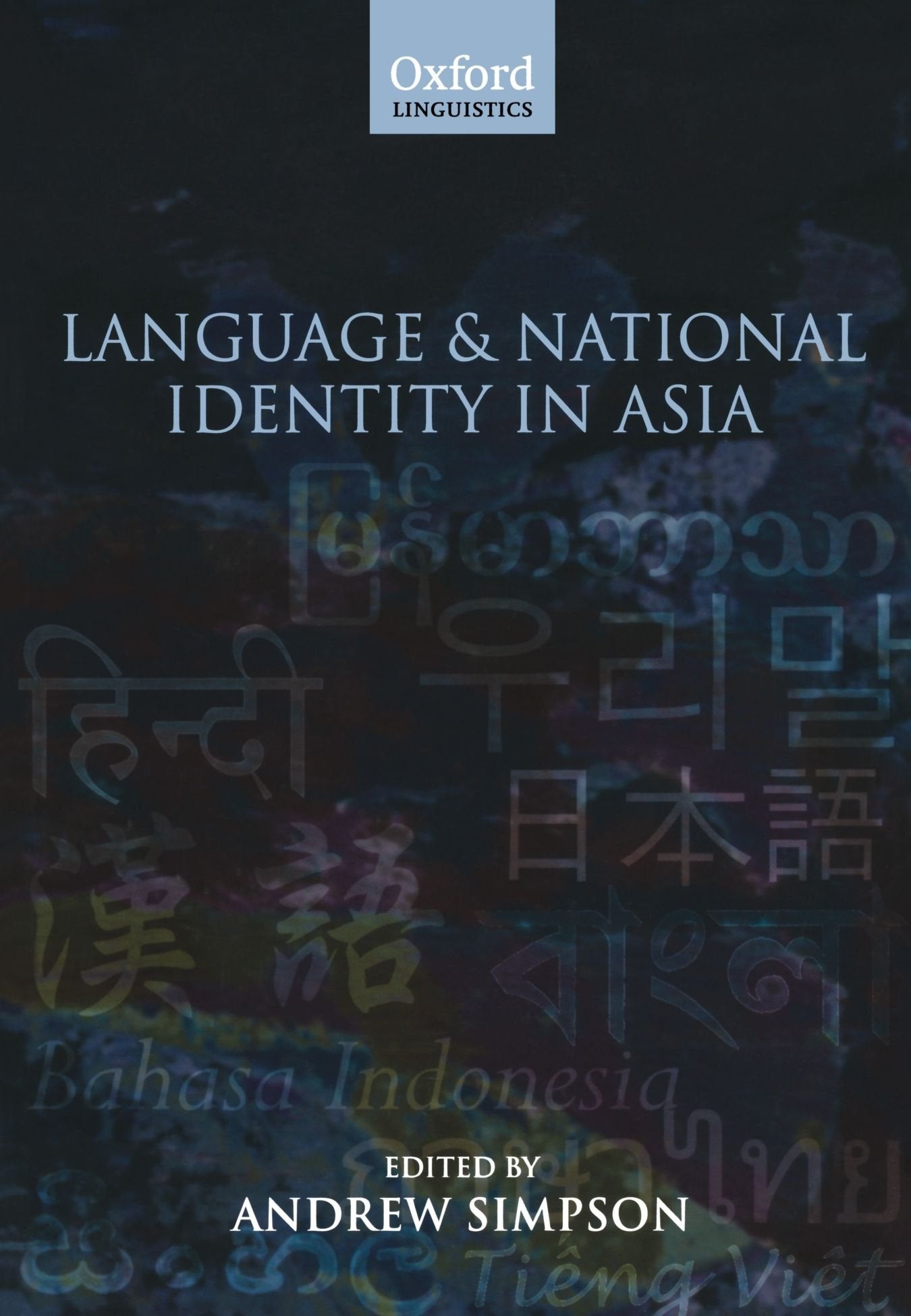 Language and National Identity in Asia,New