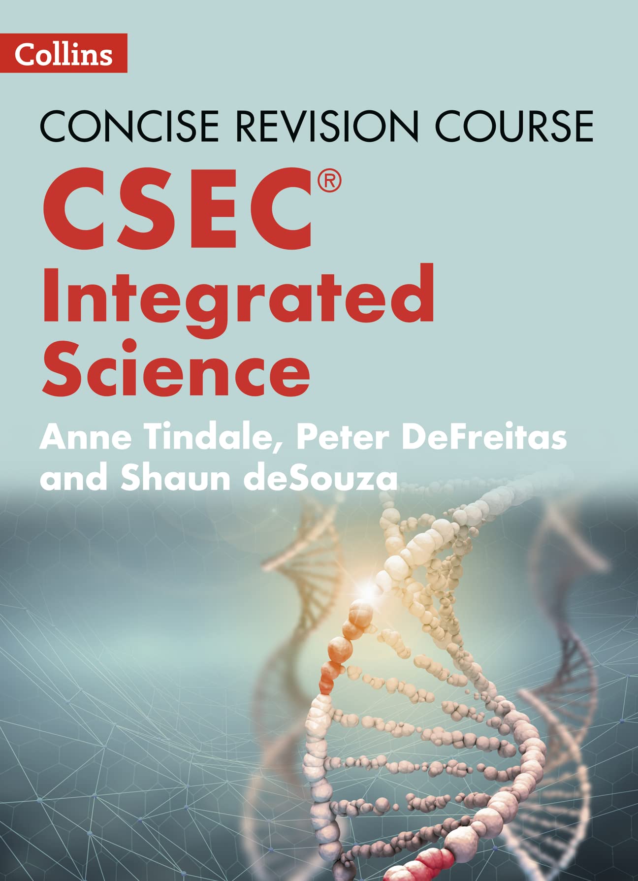 Concise Revision Course  Integrated Science  a Concise Revision Course for CSEC,Used