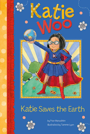 Katie Saves the Earth (Katie Woo),Used