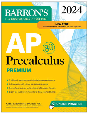 Ap Precalculus Premium, 2024: 3 Practice Tests + Comprehensive Review + Online Practice (Barron'S Ap Prep),Used