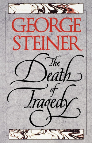 The Death Of Tragedy,New