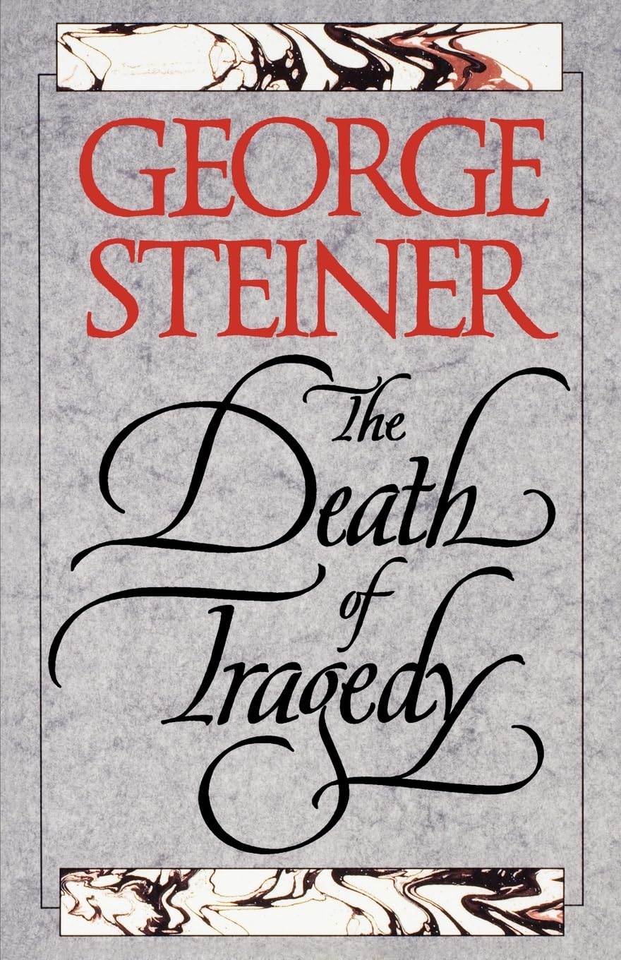 The Death Of Tragedy,New