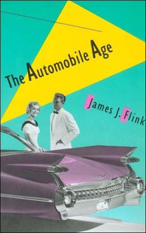 The Automobile Age (Mit Press),New