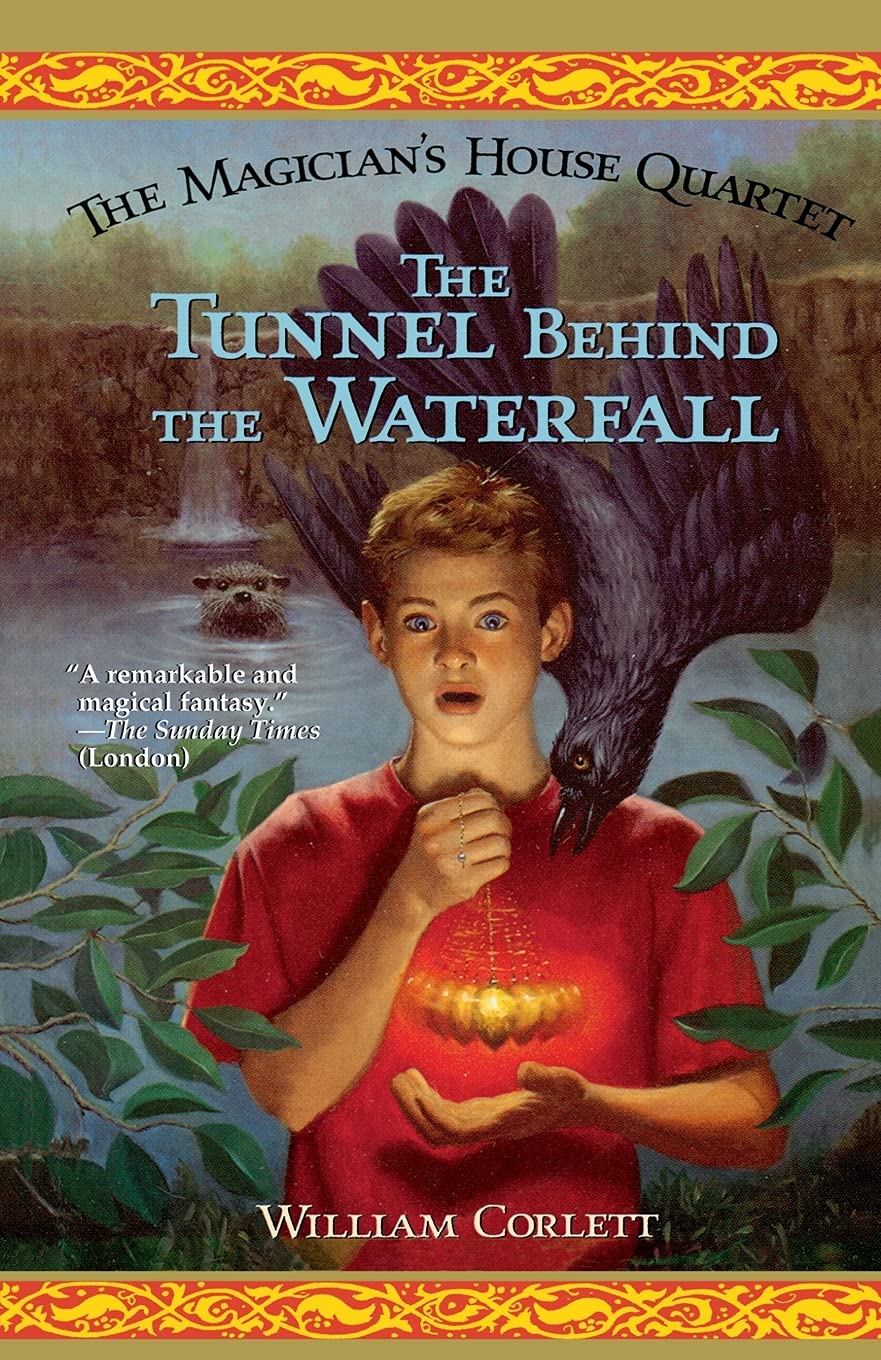The Tunnel Behind the Waterfall (Magician's House Quartet),Used