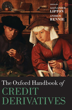 The Oxford Handbook of Credit Derivatives (Oxford Handbooks),Used