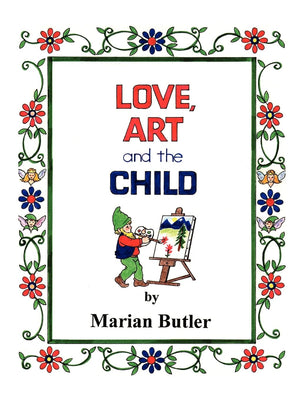 Love, Art and the Child,Used