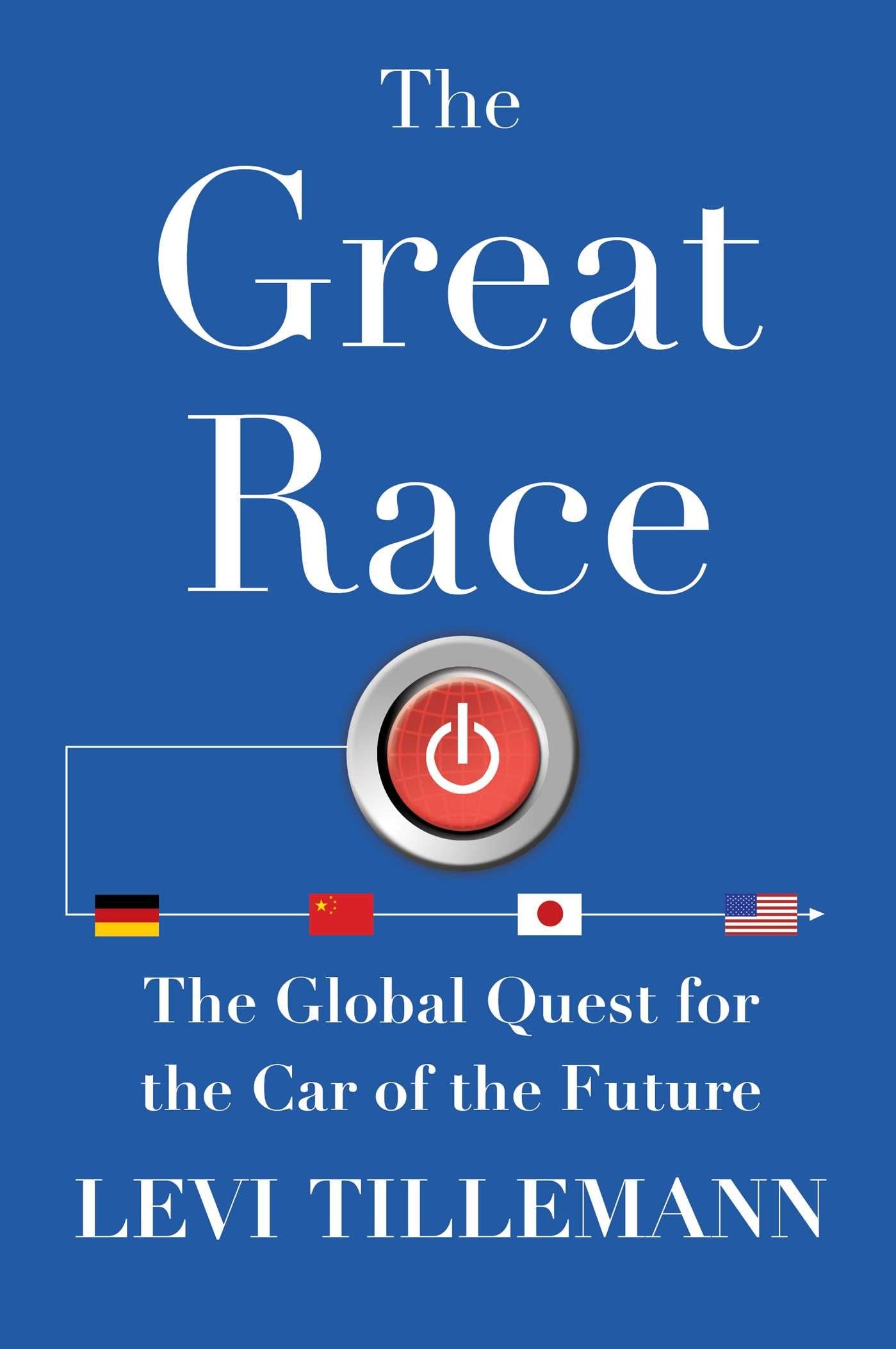 The Great Race: The Global Quest for the Car of the Future,Used