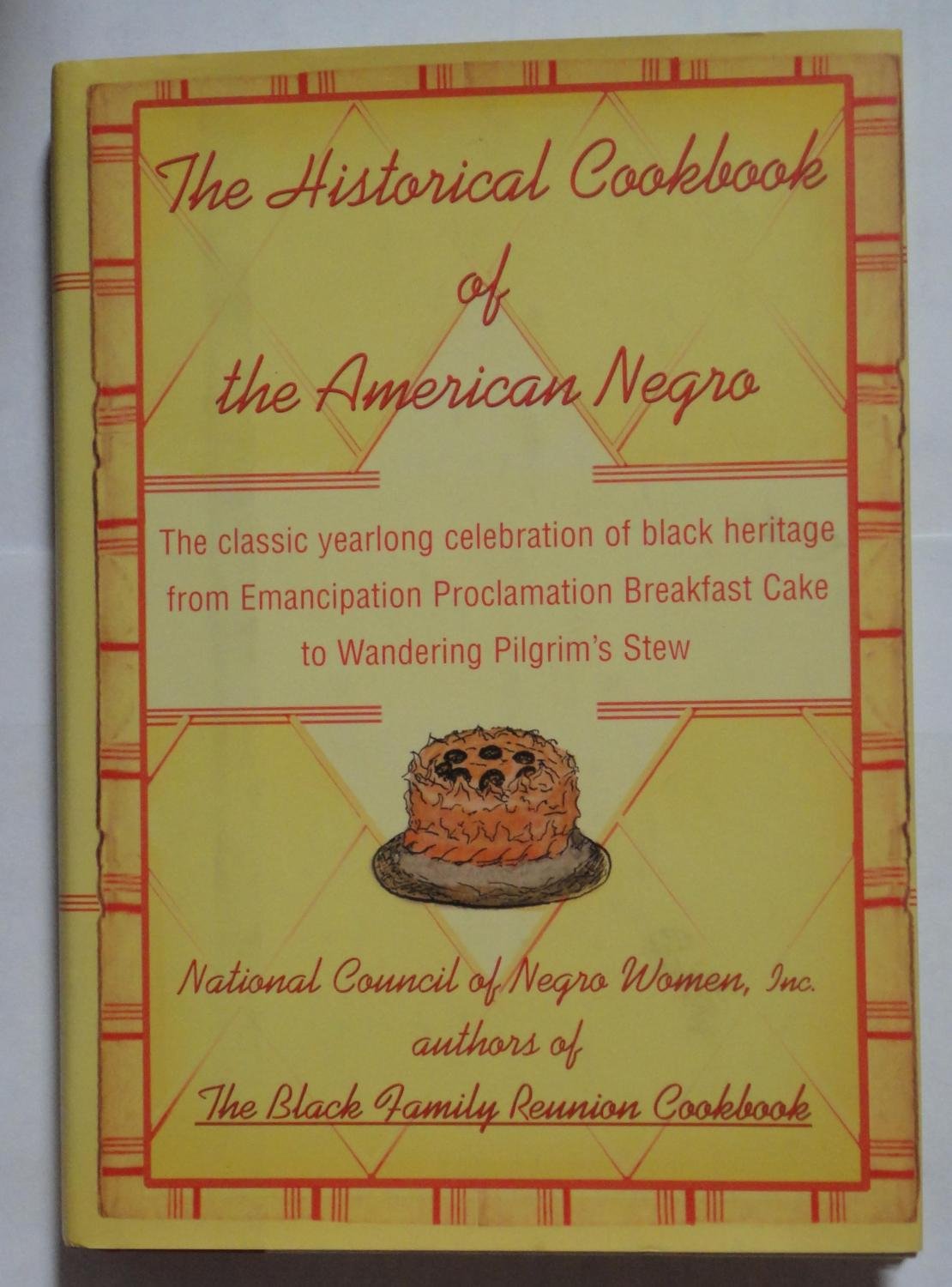 The Historical Cookbook of the American Negro,Used