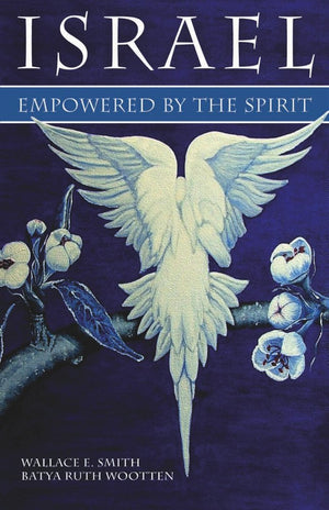 Israel  Empowered by the Spirit,Used