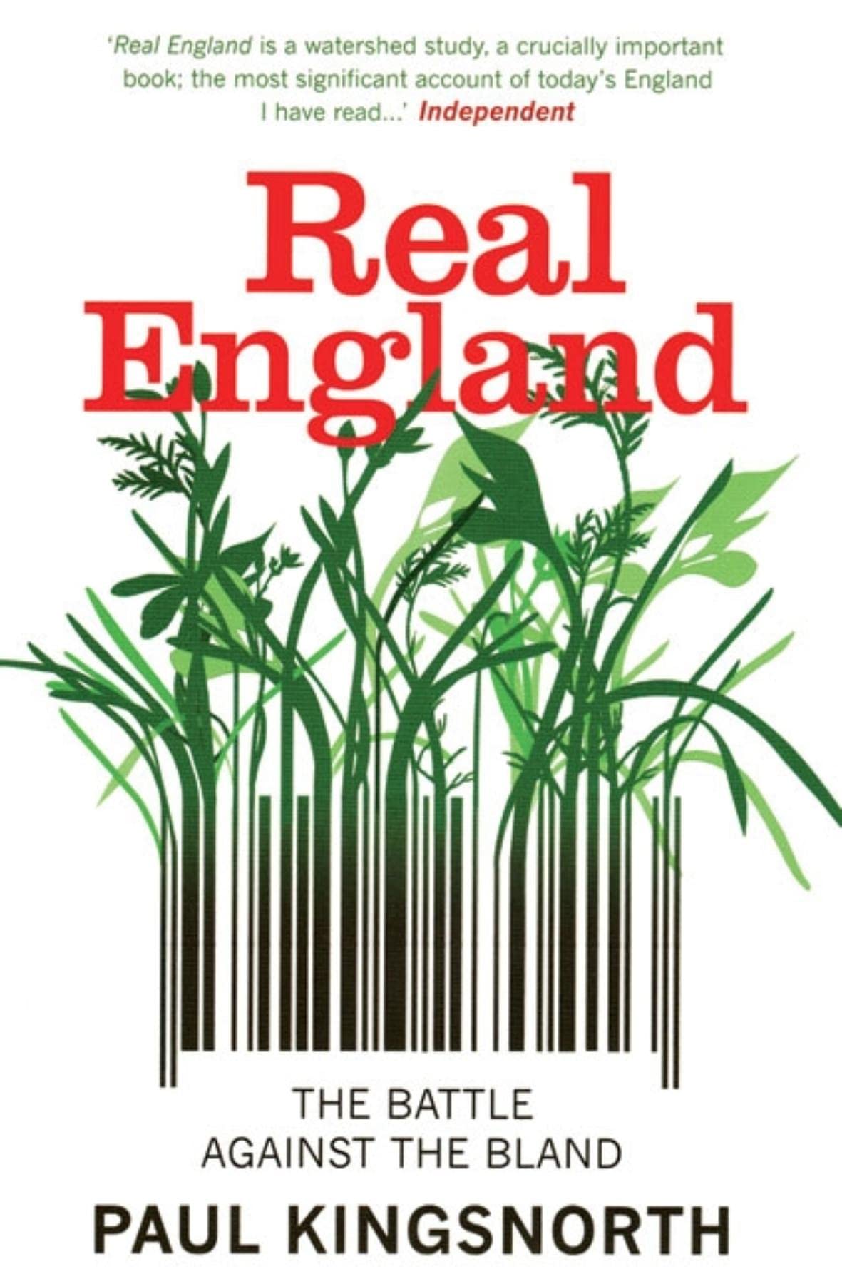 Real England: The Battle Against the Bland,Used