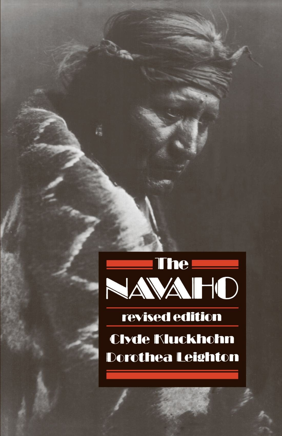 The Navaho: Revised Edition (Harvard Paperbacks),Used