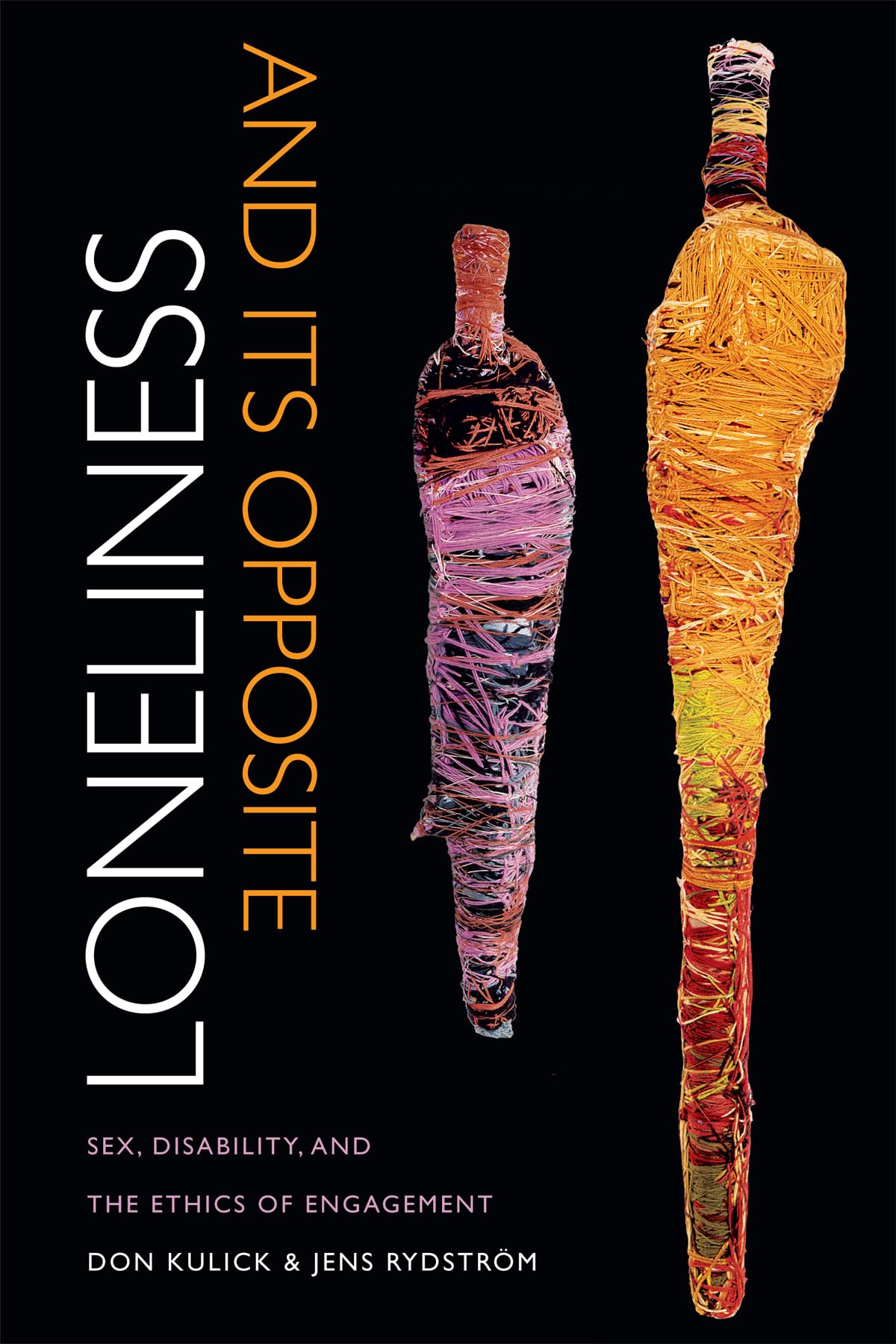 Loneliness And Its Opposite: Sex, Disability, And The Ethics Of Engagement