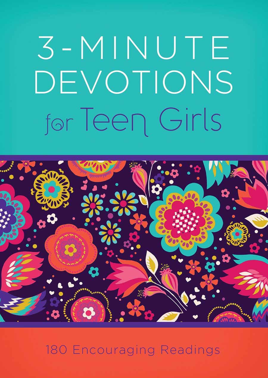 3Minute Devotions for Teen Girls: 180 Encouraging Readings,New