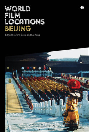 World Film Locations: Beijing,Used