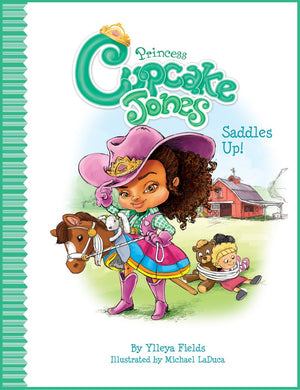 Princess Cupcake Jones Saddles Up! (Princess Cupcake Jones Series),Used