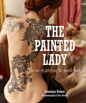 The Painted Lady: The art of tattooing the female body