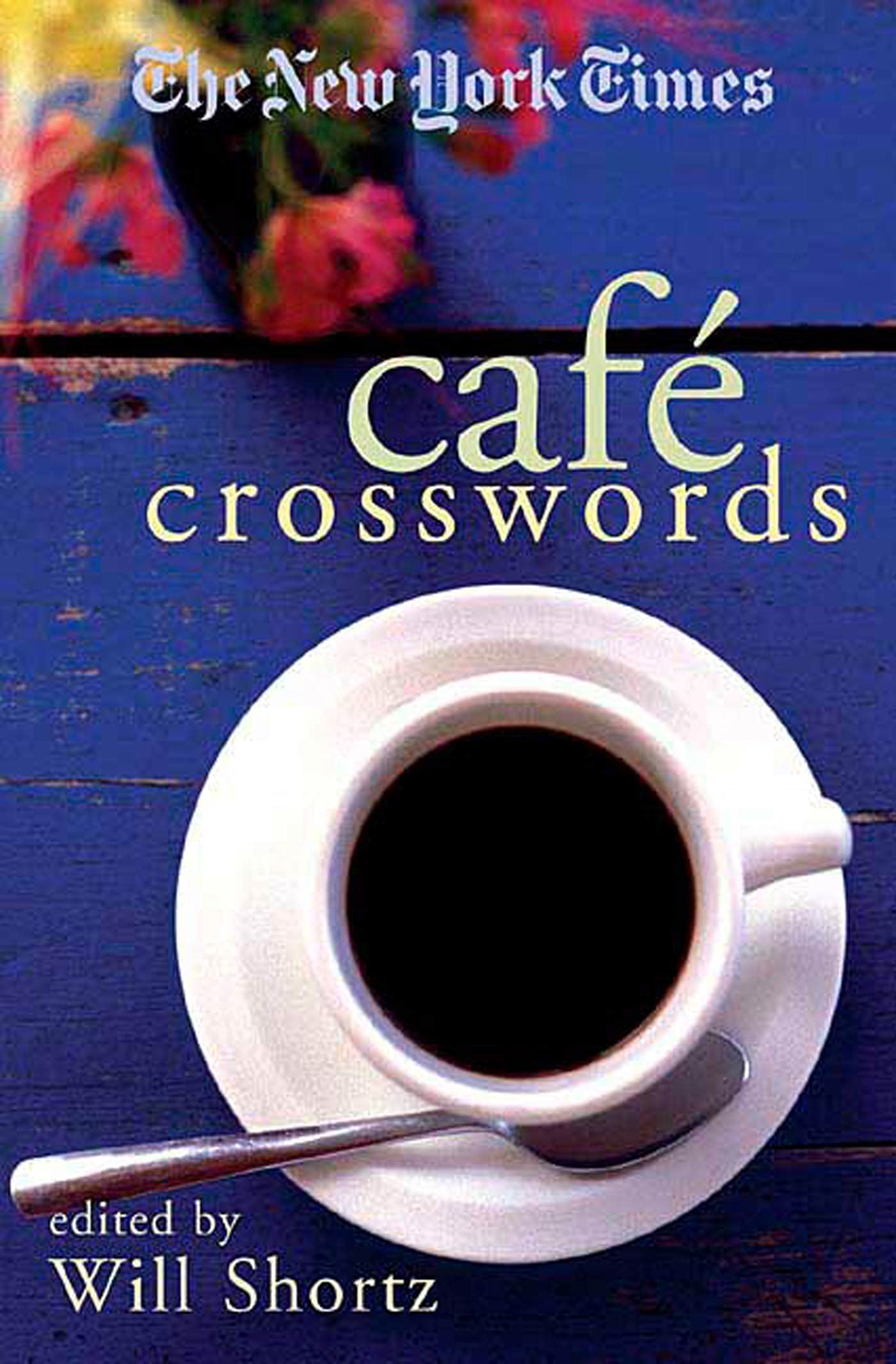 The New York Times Caf Crosswords: Light and Easy Puzzles (New York Times Crossword Puzzles),Used