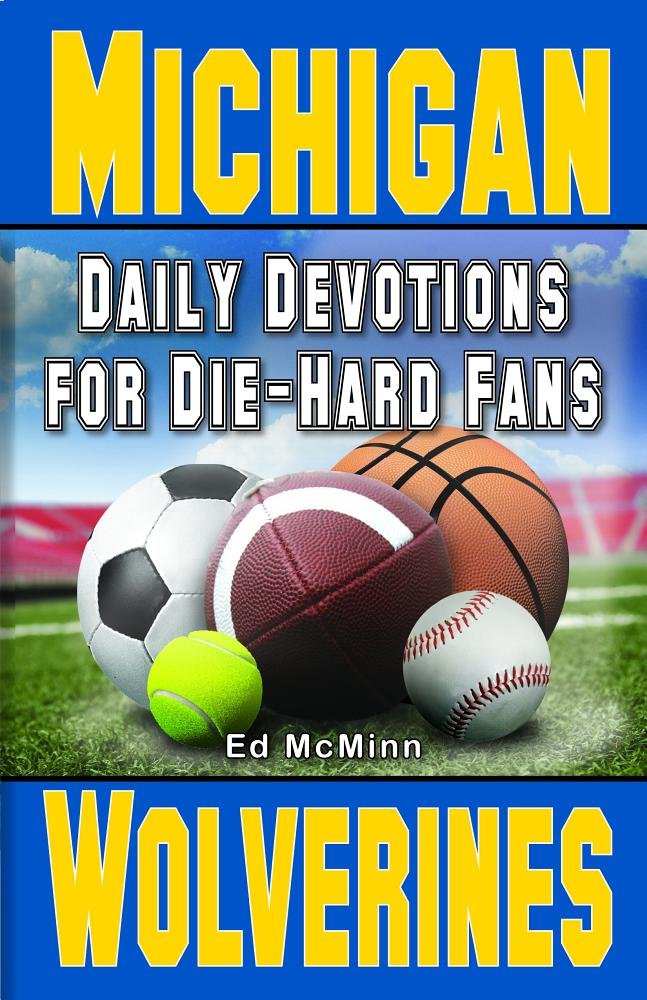 Daily Devotions for DieHard Fans Michigan Wolverines: ,Used