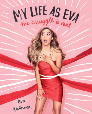My Life as Eva: The Struggle is Real,Used