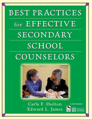 Best Practices for Effective Secondary School Counselors,Used
