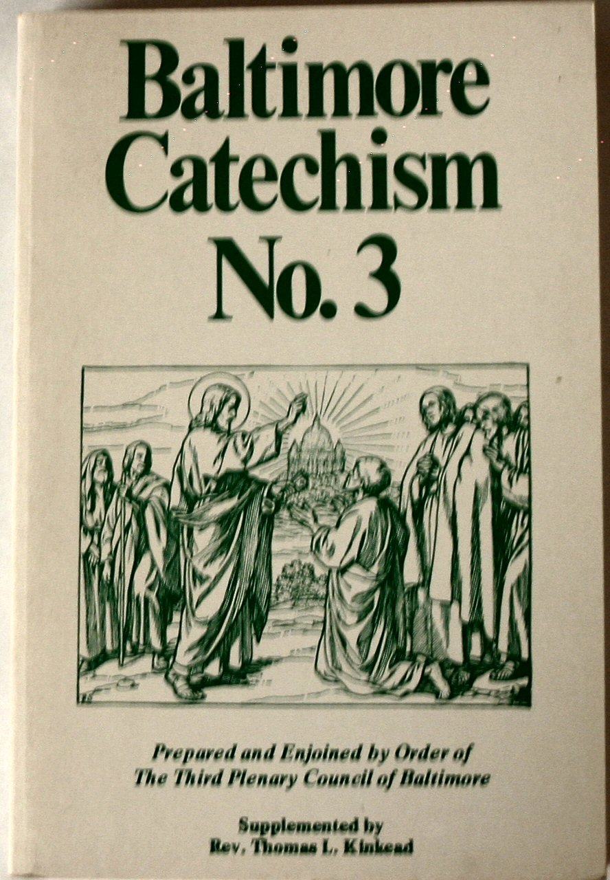 Baltimore Catechism No. 3,New