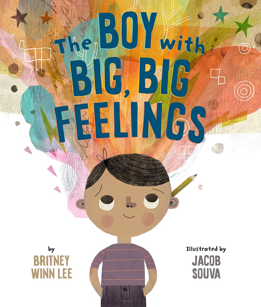 The Boy With Big, Big Feelings (The Big, Big Series, 1)