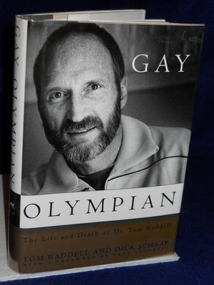 Gay Olympian: The Life And Death Of Dr. Tom Waddell-new,New