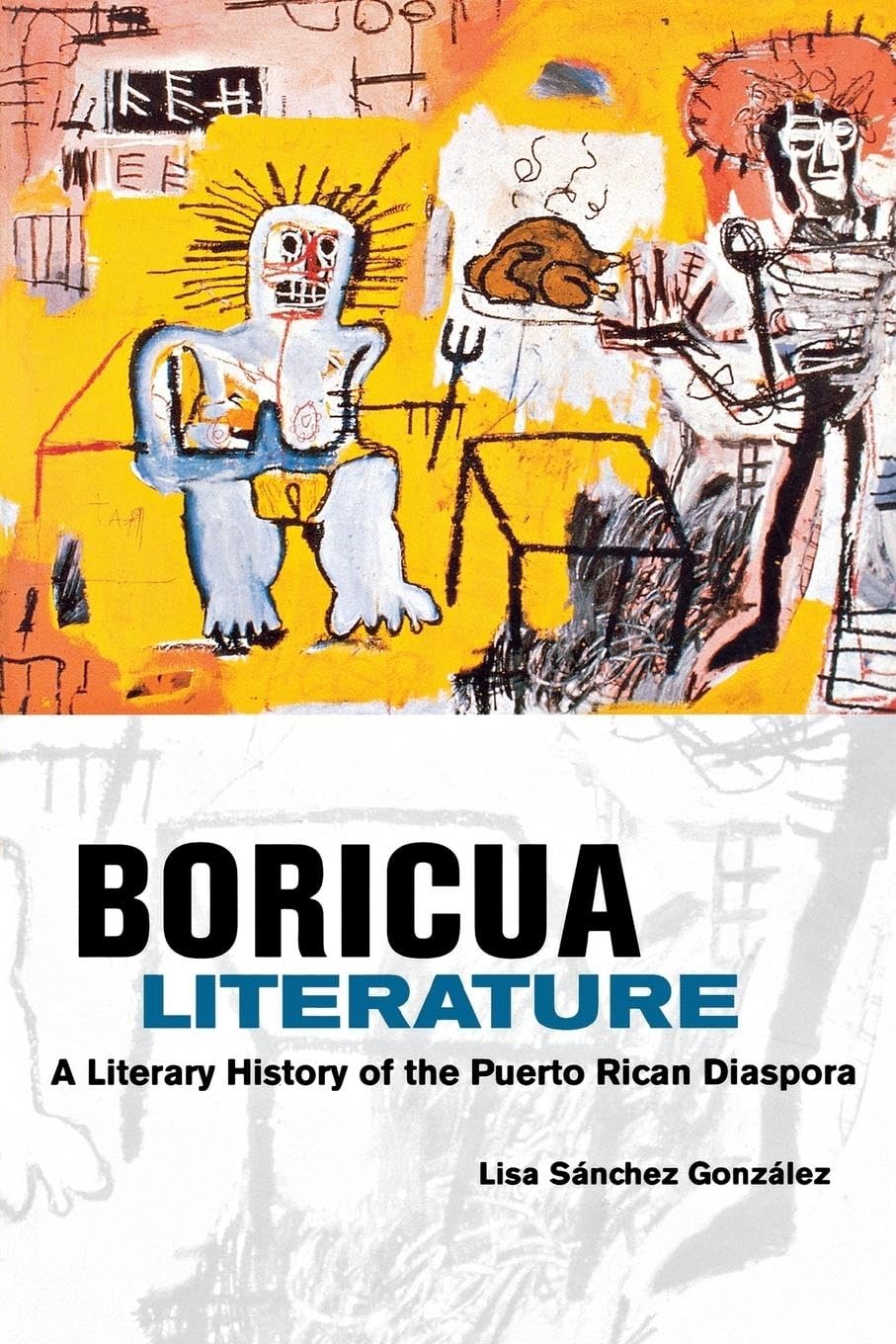 Boricua Literature: A Literary History Of The Puerto Rican Diaspora,Used