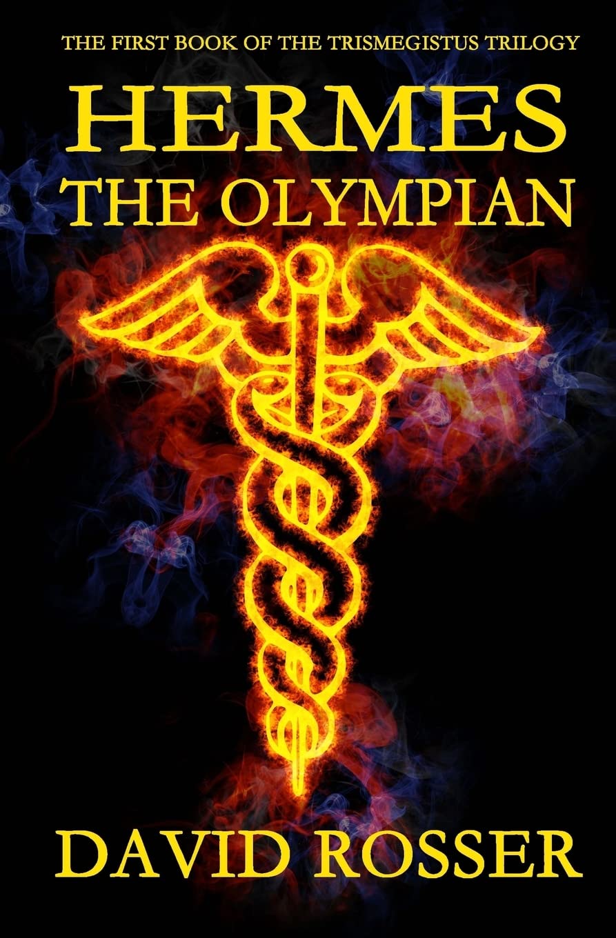 Hermes The Olympian: The Trismegistus Trilogy,New