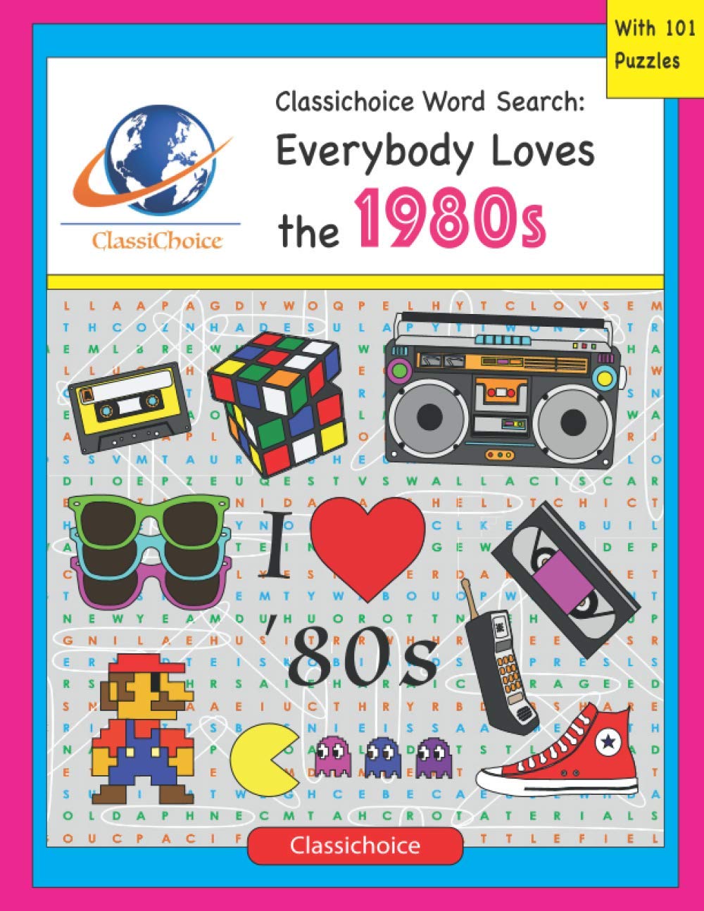 Classichoice Word Search: Everybody Loves the 1980s,Used