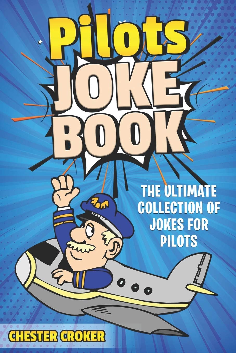 Pilot Jokes: Huge Selection Of Funny Jokes For Pilots,Used