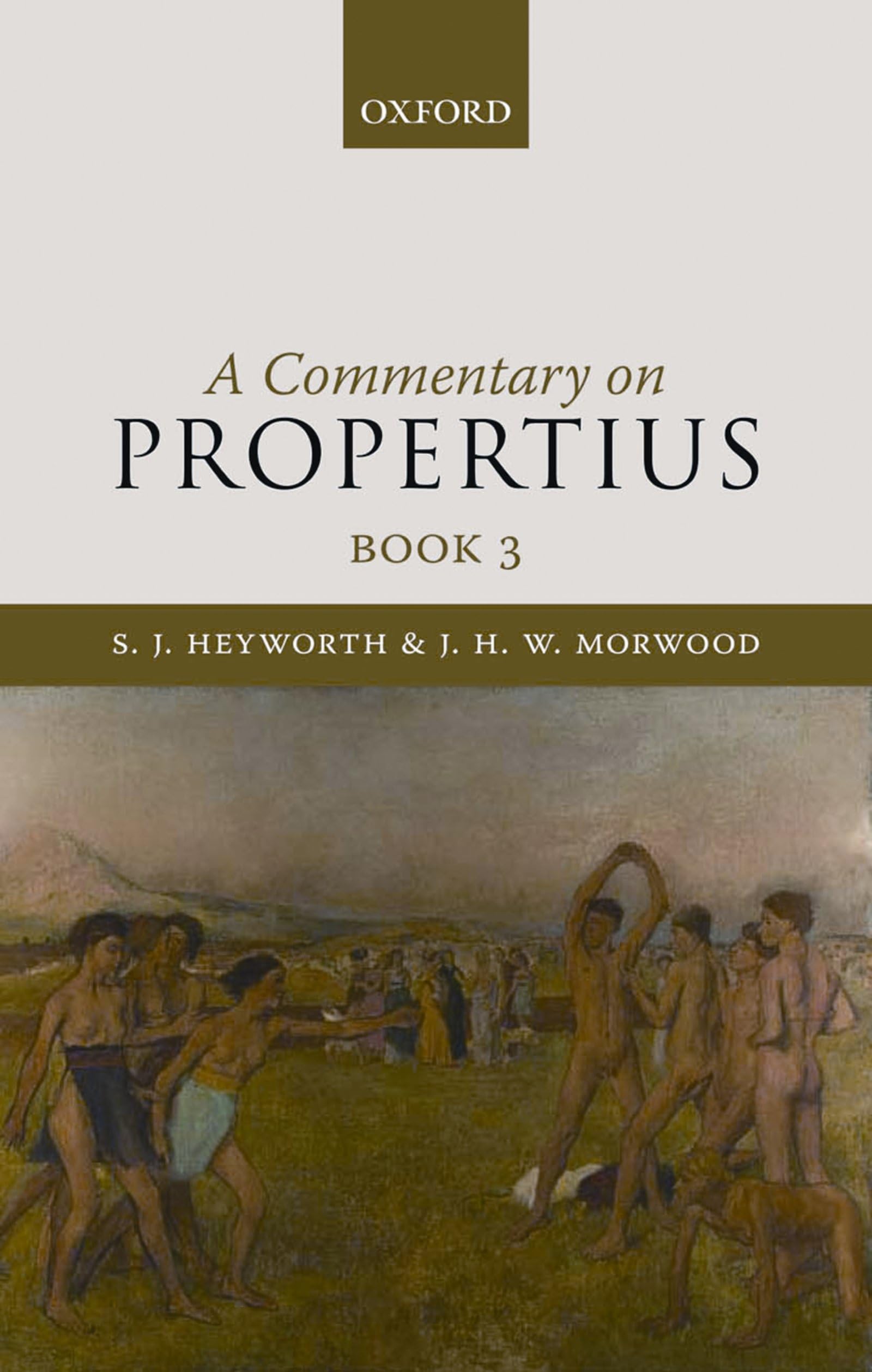 A Commentary on Propertius, Book 3,Used