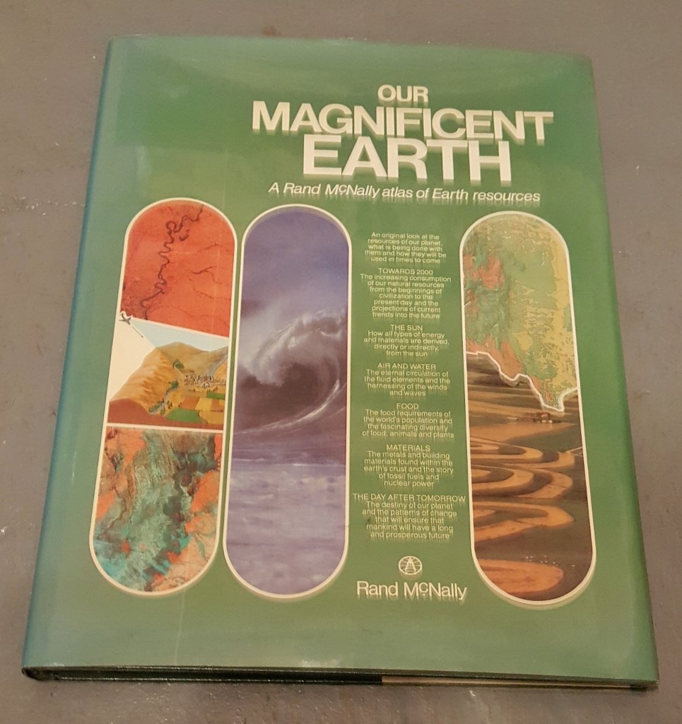 Our Magnificent Earth: A Rand McNally Atlas of Earth Resources,Used