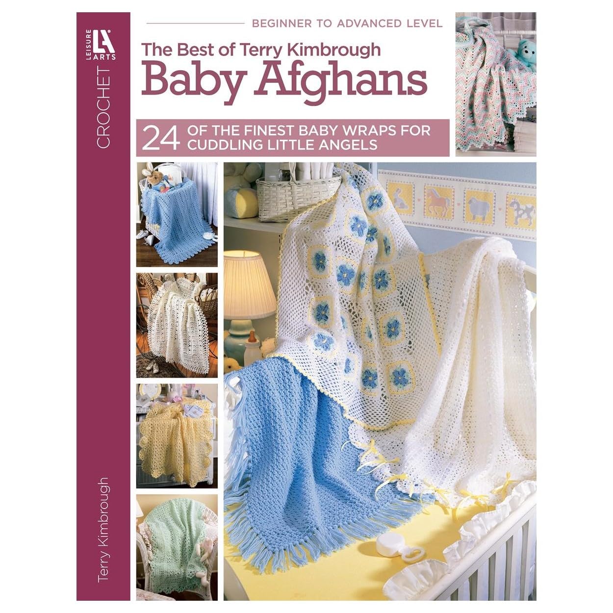 Best of Terry Kimbrough Baby Afghans24 Sweet Wraps are Just Right for a Special Infant