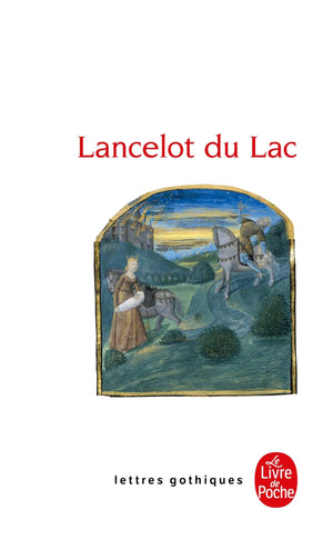 Lancelot Du Lac (Ldp Let.Gothiq.) (French Edition),Used