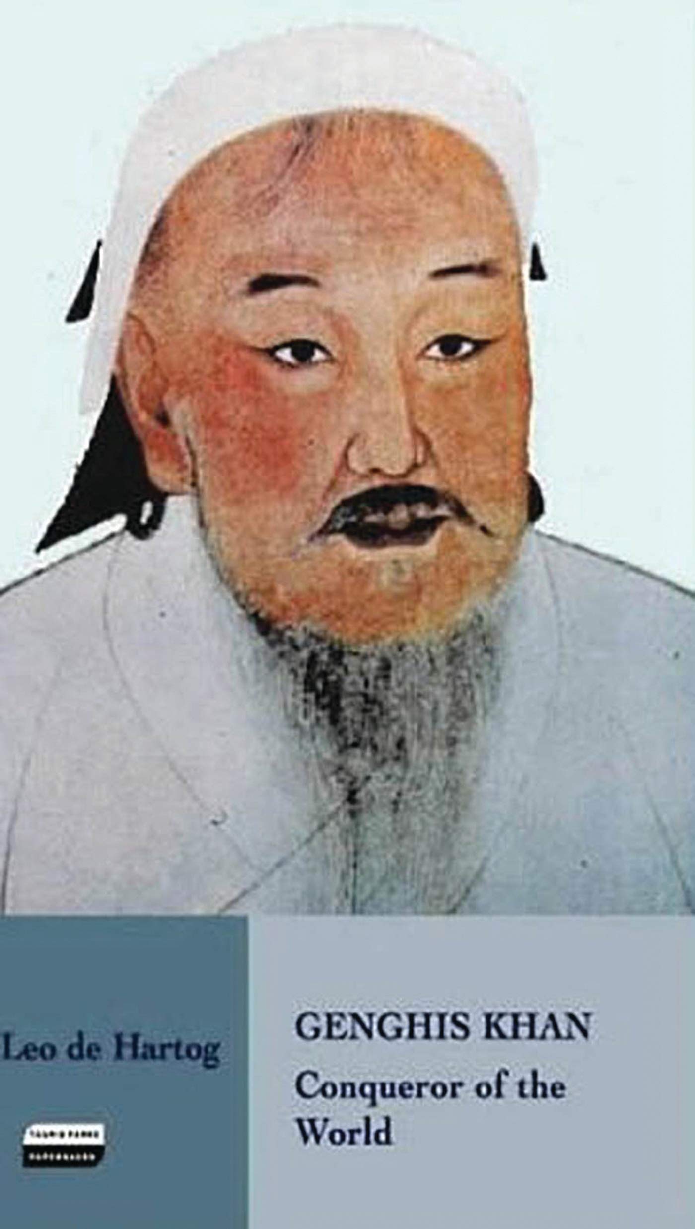 Genghis Khan: Conqueror of the World (Tauris Parke Paperbacks),Used