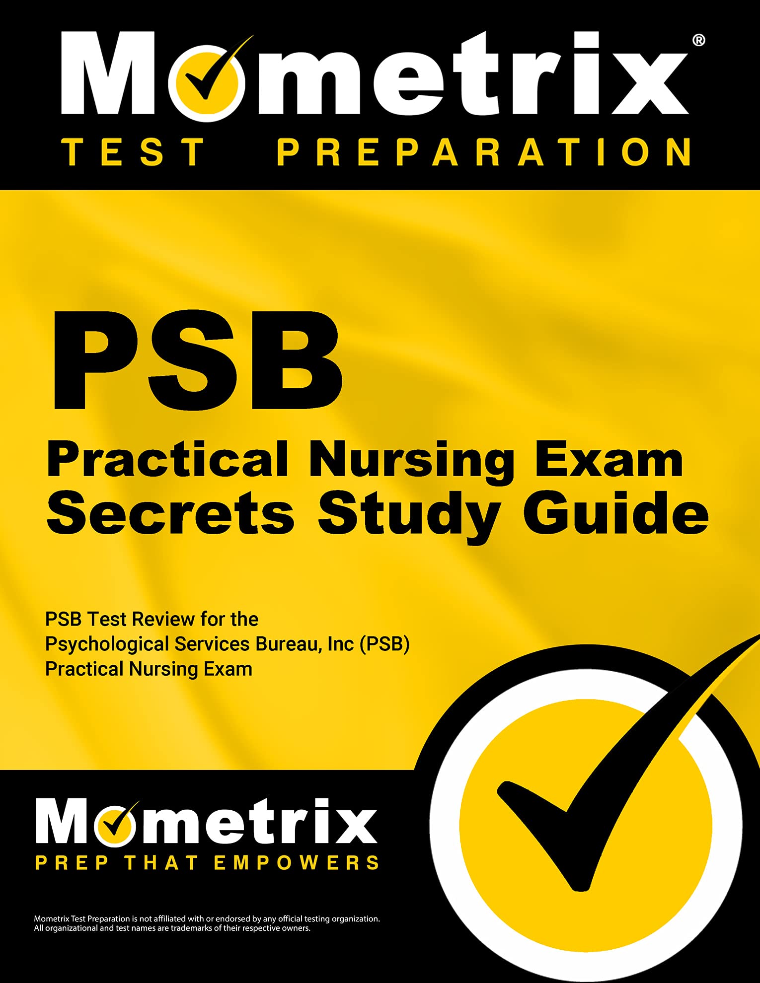 PSB Practical Nursing Exam Secrets Study Guide: PSB Test Review for the Psychological Services Bureau, Inc (PSB) Practical Nursi,Used