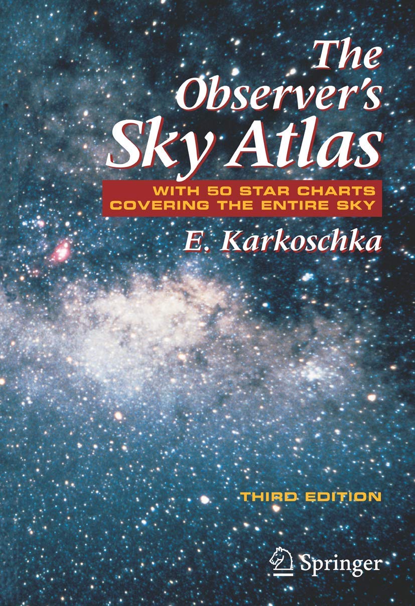 The Observer's Sky Atlas: With 50 Star Charts Covering the Entire Sky,New