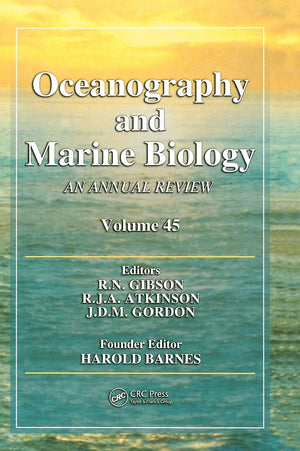 Oceanography and Marine Biology: An annual review. Volume 45,Used