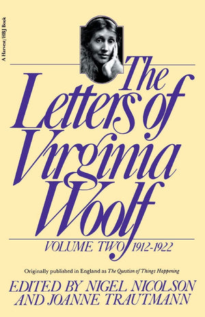 The Letters Of Virginia Woolf: Volume 2, 19121922,New