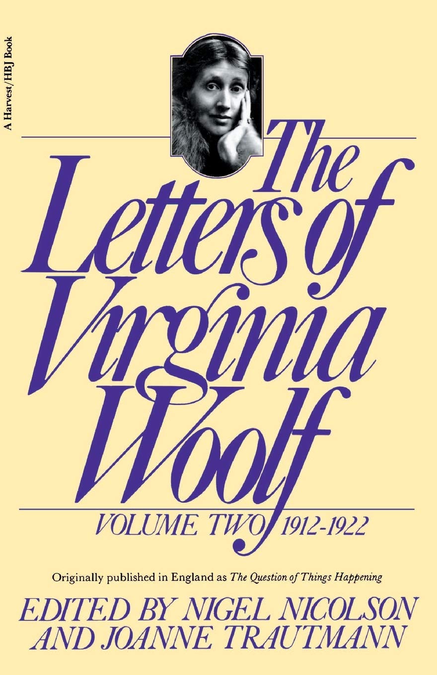The Letters Of Virginia Woolf: Volume 2, 19121922,New
