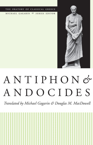 Antiphon and Andocides (The Oratory of Classical Greece),Used