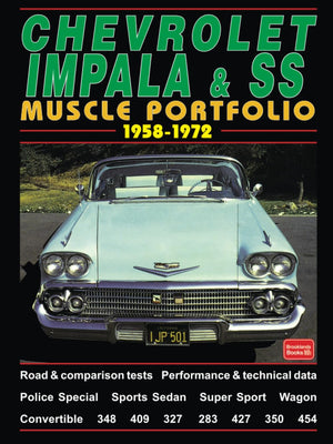 Chevrolet Impala & SS Muscle Portfolio 19581972: Road Test Book (The Brooklands Musclecar Portfolio Series),Used