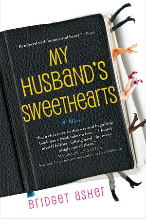 My Husband'S Sweethearts: A Novel