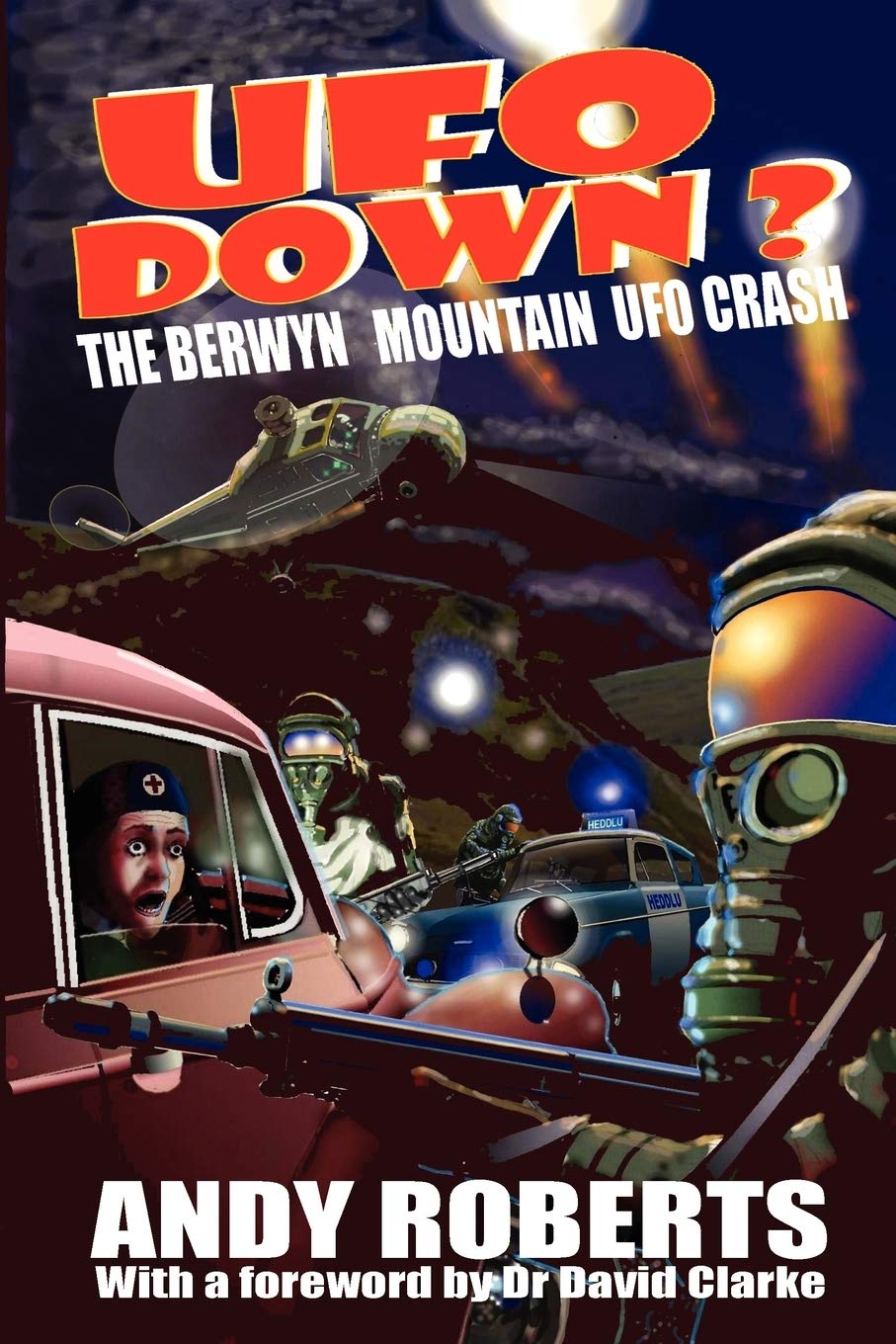 Ufo Down: The Berwyn Mountain Ufo Crash,Used