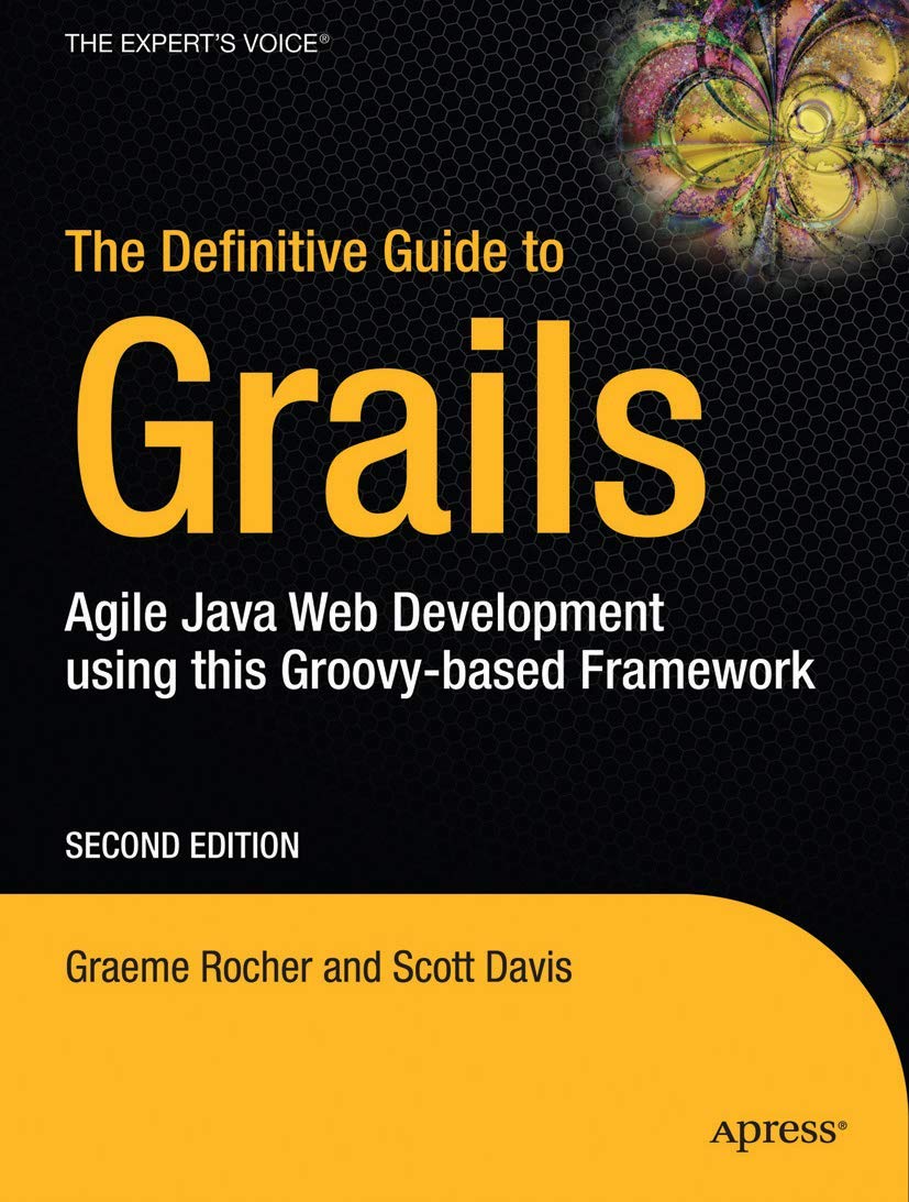 The Definitive Guide to Grails (Expert's Voice in Web Development),Used