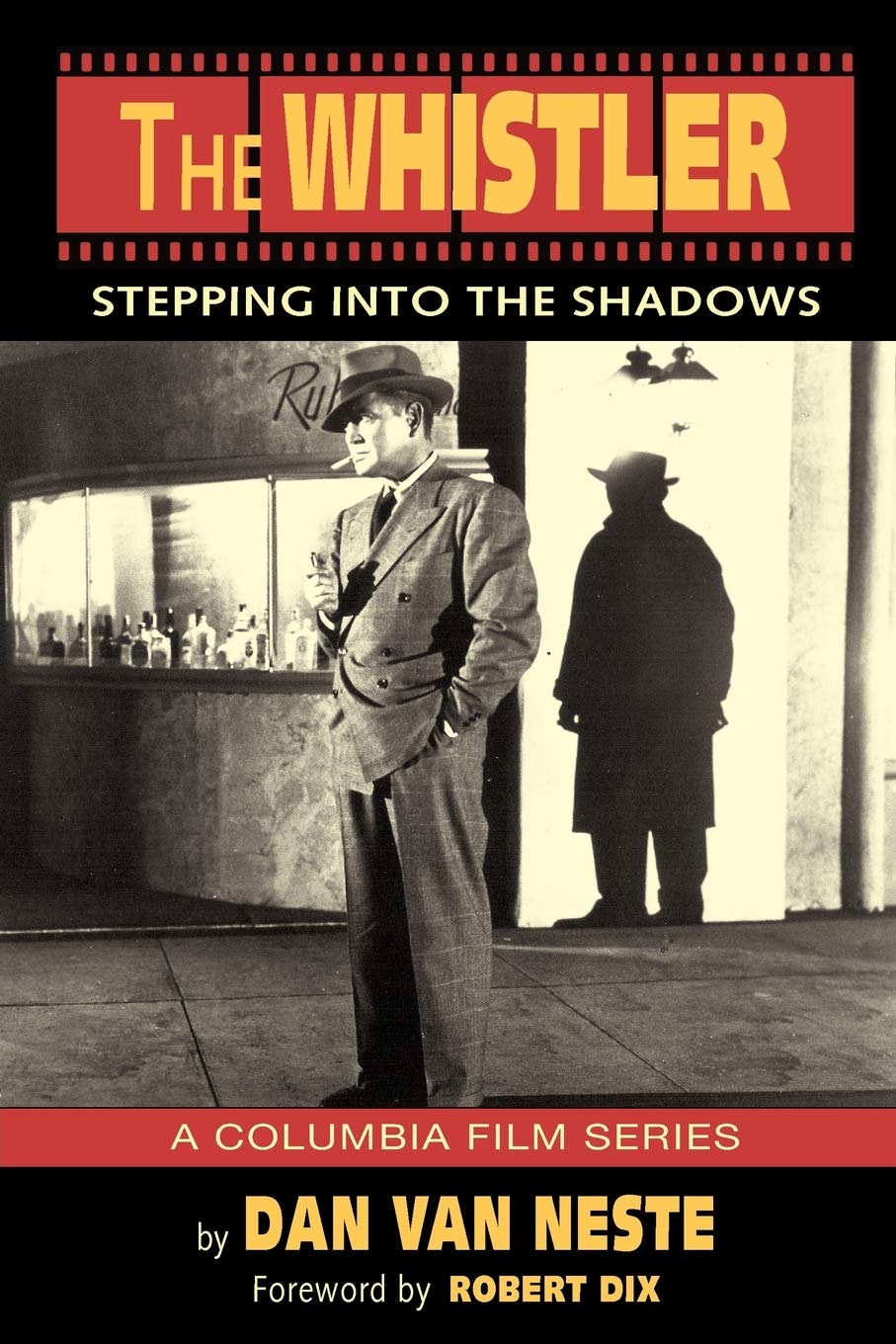 The Whistler: Stepping Into the Shadows,Used