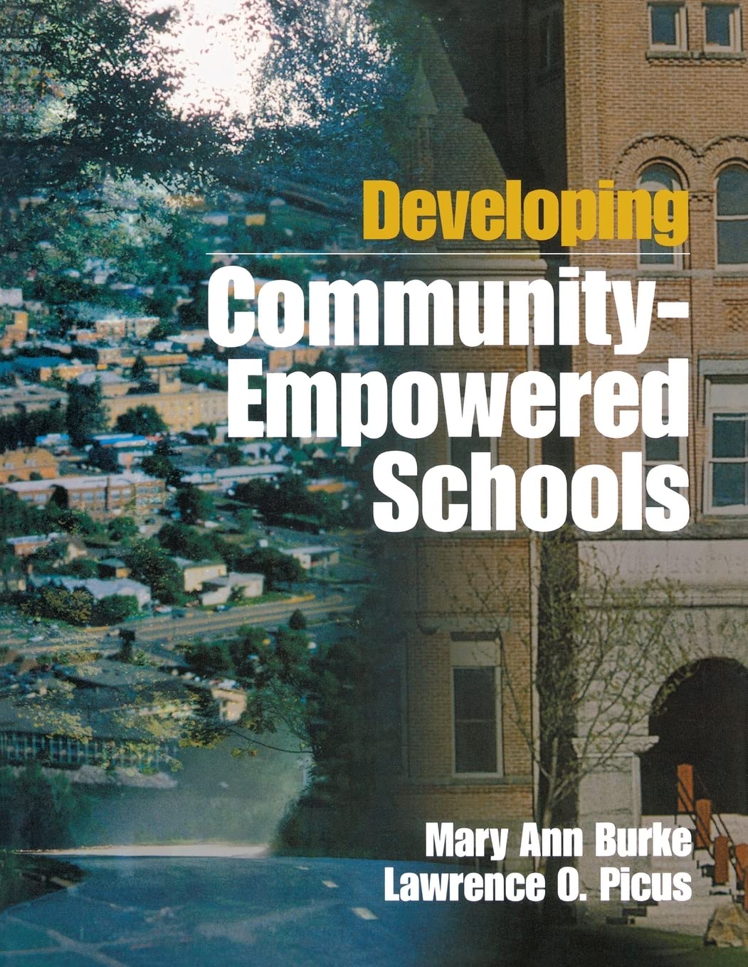 Developing CommunityEmpowered Schools,Used