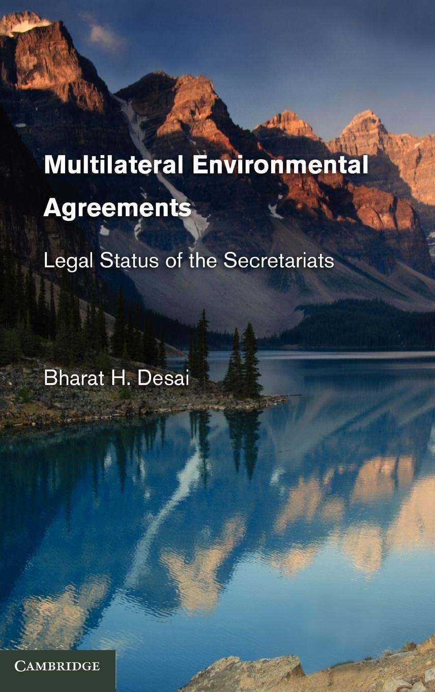 Multilateral Environmental Agreements: Legal Status of the Secretariats,Used