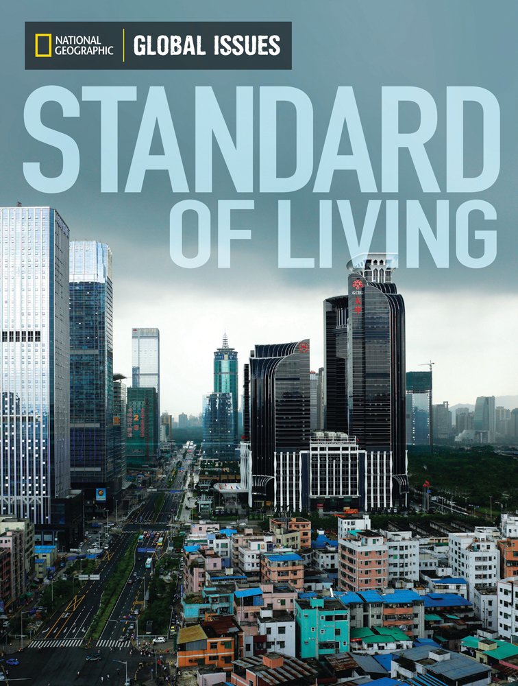 Global Issues: Standard Of Living (Onlevel)